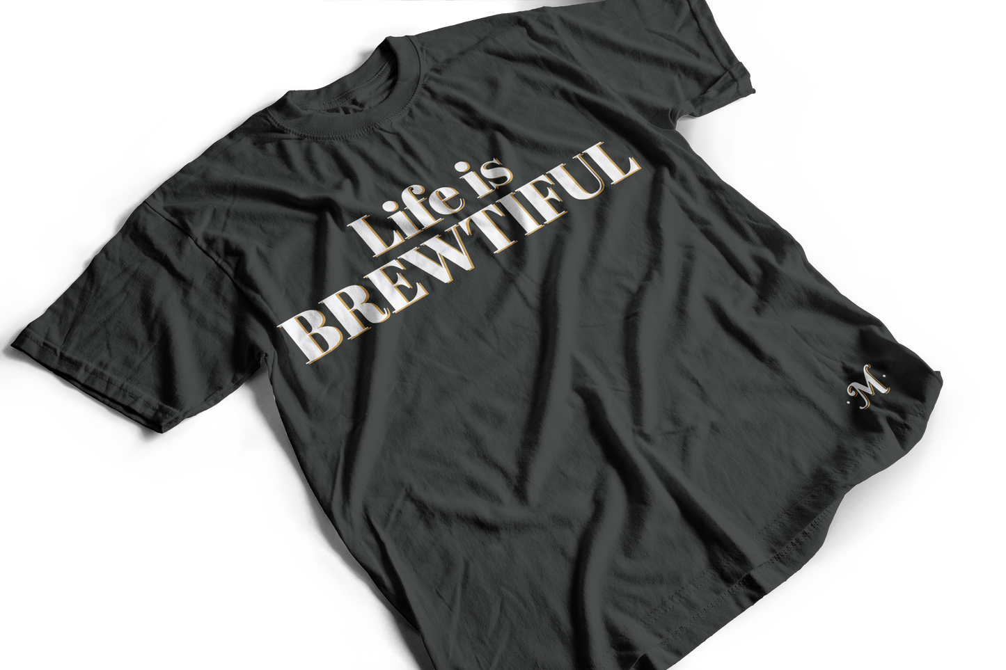 Playera Life Is Brewtiful